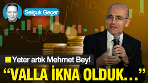 Yeter artık Mehmet bey, “Valla ikna olduk…”