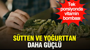 Tek porsiyonda vitamin bombası: Sütten ve yoğurttan daha güçlü