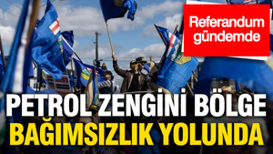 Petrol zengini bölge bağımsızlık yolunda: Referandum gündemde