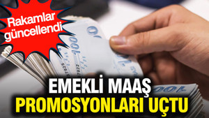 Emekli maaş promosyonları uçtu: Rakamlar güncellendi