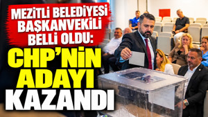 Mezitli Belediyesi başkanvekili belli oldu: CHP'nin adayı kazandı