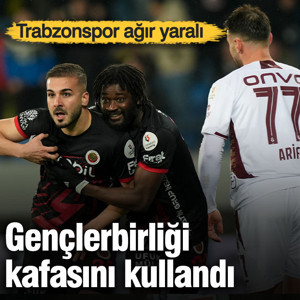 Gençlerbirliği kafasını kullandı, Trabzonspor ağır yaralı
