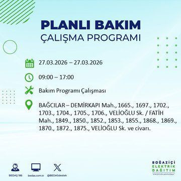 BEDAŞ duyurdu: İstanbul'da hangi ilçelerde elektrik kesintisi olacak? - Resim: 4