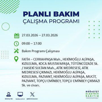 BEDAŞ duyurdu: İstanbul'da hangi ilçelerde elektrik kesintisi olacak? - Resim: 12