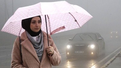 Meteoroloji'den o iller için sağanak ve sis uyarısı