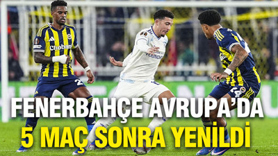 Fenerbahçe Avrupa Ligi'nde 5 maç sonra yenildi