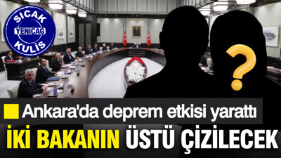 Kabinede değişiklik haraketliliği: İki bakan gidici, kimler gelecek?