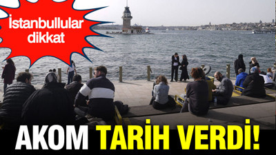 AKOM İstanbulluları uyardı: Sıcaklık düşüyor