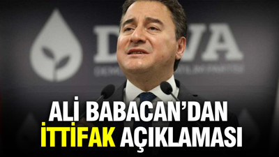 DEVA Partisi Genel Başkanı Ali Babacan'dan ittifak açıklaması