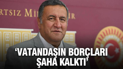 CHP’li Gürer: Vatandaşın borçları şaha kalktı