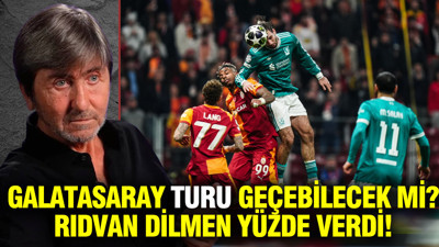 Galatasaray, turu geçebilecek mi? Rıdvan Dilmen yüzde verdi