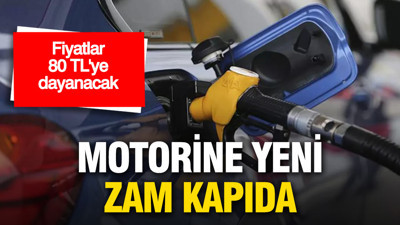 Motorine yeni zam kapıda: Fiyat 80 TL’ye dayanacak