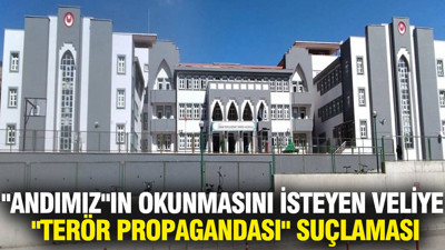 "Andımız"ın okunmasını isteyen veliye "terör propagandası" suçlaması