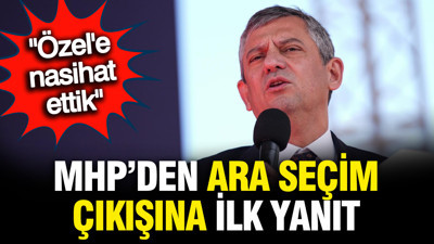 MHP'den 'Ara seçim' çıkışına ilk yanıt: Önceliğimiz...