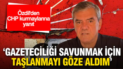 Özdil'den CHP kurmaylarına yanıt: 'Bağımsız gazeteciliği savunmak için taşlanmayı göze aldım'