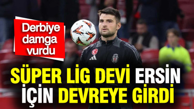 Süper Lig devi Ersin Destanoğlu için devreye girdi... Transfer hareketliliği