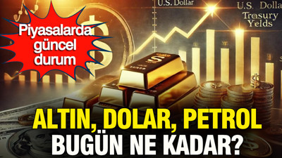 Altın, dolar, gümüş, bitcoin ve petrol bugün ne kadar? Piyasalarda hafta sonu