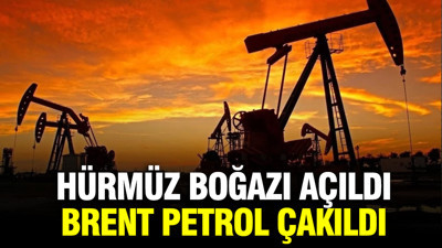 Hürmüz Boğazı açıldı, Brent petrol çakıldı
