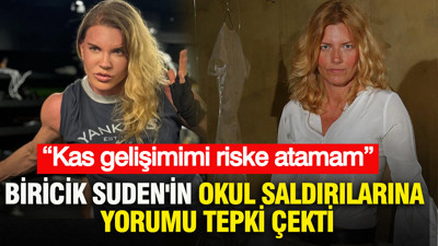 Mazhar Alanson’un eşi Biricik Suden'in okul saldırılarına yorumu tepki çekti : “Kas gelişimimi riske atamam”