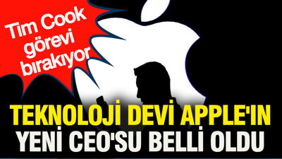 Teknoloji devi Apple'ın yeni CEO'su belli oldu: Tim Cook görevi bırakıyor