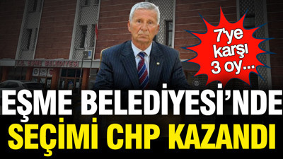 Eşme Belediyesi'nde CHP'nin adayı kazandı
