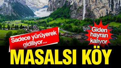 Alpler'deki masal diyarı... Teknolojinin kirletemediği köy