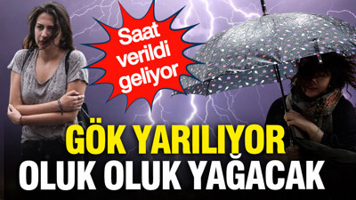 Meteoroloji saat vererek il il uyardı: Gök yarılıyor, oluk oluk sağanak yağacak