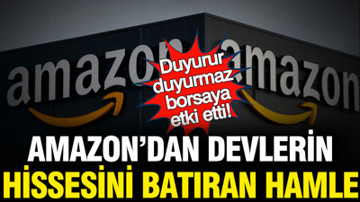 Amazon'dan devlerin hissesini batıran hamle: Duyurur duyurmaz borsaya etki etti