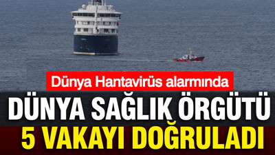 Dünya Hantavirüs alarmında, 8 vakandan 5'i doğrulandı