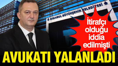 Avukatı yalanladı: İBB davasında 'Gülibrahimoğlu itirafçı olmak istedi' iddiası sahte çıktı