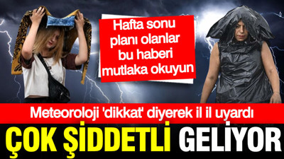 Meteoroloji hafta sonu plan yapanları uyardı: Bu bölgelere gök gürültülü sağanak geliyor