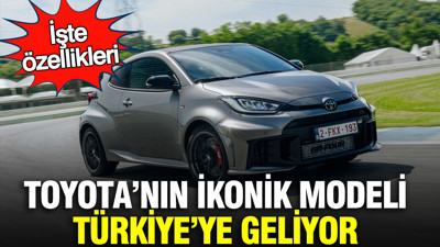 Toyota’nın ikonik modeli Türkiye’ye geliyor: İşte özellikleri