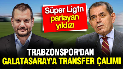 Trabzonspor'dan Galatasaray'a transfer çalımı: Süper Lig'in parlayan yıldızı bitiyor