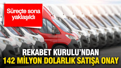 Rekabet Kurulu’ndan 142 milyon dolarlık satışa onay