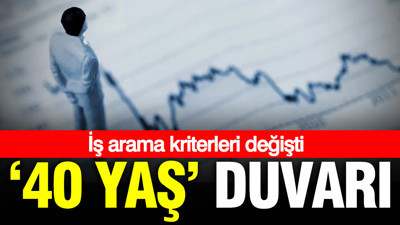 İş arama kriterleri değişti: ‘40 yaş’ duvarı