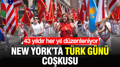 New York’ta Türk Günü coşkusu: 43 yıldır her yıl düzenleniyor