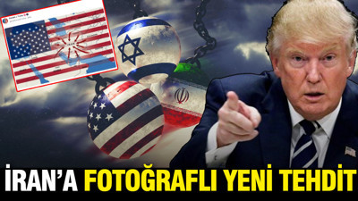 Trump’tan İran’a fotoğraflı yeni tehdit