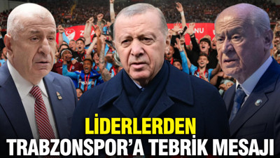 Liderlerden Trabzonspor'a tebrik mesajı
