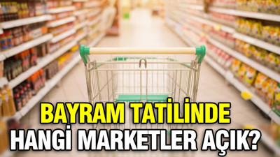 Bayram tatilinde hangi marketler kaça kadar açık?