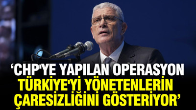 İYİ Parti lideri Müsavat Dervişoğlu: CHP'ye yapılan operasyon Türkiye'yi yönetenlerin çaresizliğini gösteriyor
