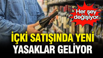 İçki satışında yeni yasaklar geliyor: Her şey değişiyor