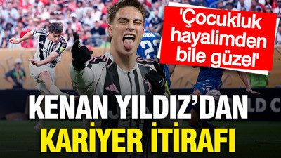 Kenan Yıldız'dan kariyer itirafı: 'Çocukluk hayalimden bile güzel'