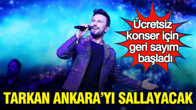 Tarkan Ankara’yı sallayacak : Ücretsiz konser için geri sayım başladı