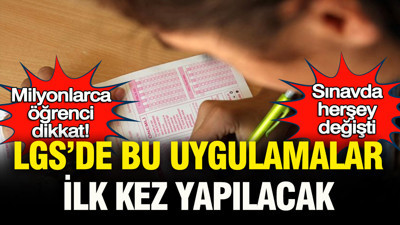 Milyonlarca öğrenci dikkat: Sınavda her şey değişti, LGS’de bu uygulamalar ilk kez yapılacak