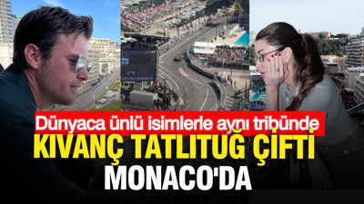 Dünyaca ünlü isimlerle aynı tribünde: Tatlıtuğ çifti Monaco'da
