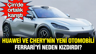 Çin’de ortalık karıştı: Huawei ve Chery’nin ezber bozan yeni otomobili Ferrari’yi neden kızdırdı?