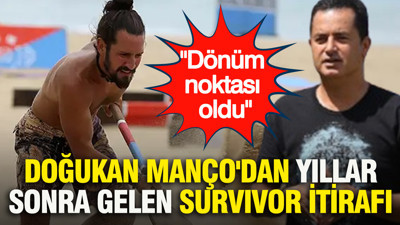 Doğukan Manço'dan yıllar sonra gelen Survivor itirafı: Dönüm noktası oldu