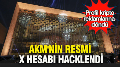AKM'nin resmi x hesabı hacklendi: Profil kripto reklamlarına döndü