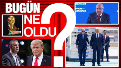 7 Temmuz 2026 Türkiye gündeminde ne oldu?
