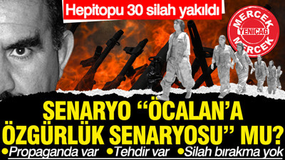 Senaryo “Öcalan’a özgürlük senaryosu” mu? Propaganda var, tehdir var, silah bırakma yok